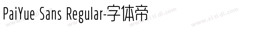 PaiYue Sans Regular字体转换